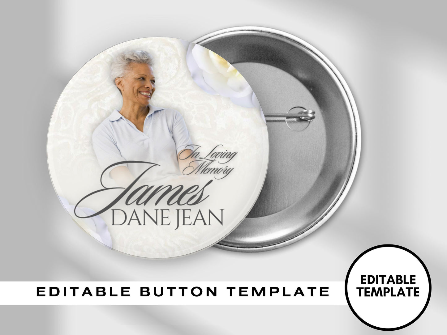 CREAM WHITE PINBACK Template,Full Color| Personalized Funeral Buttons|Pinback Button Template|Keepsake Pin Backs Template