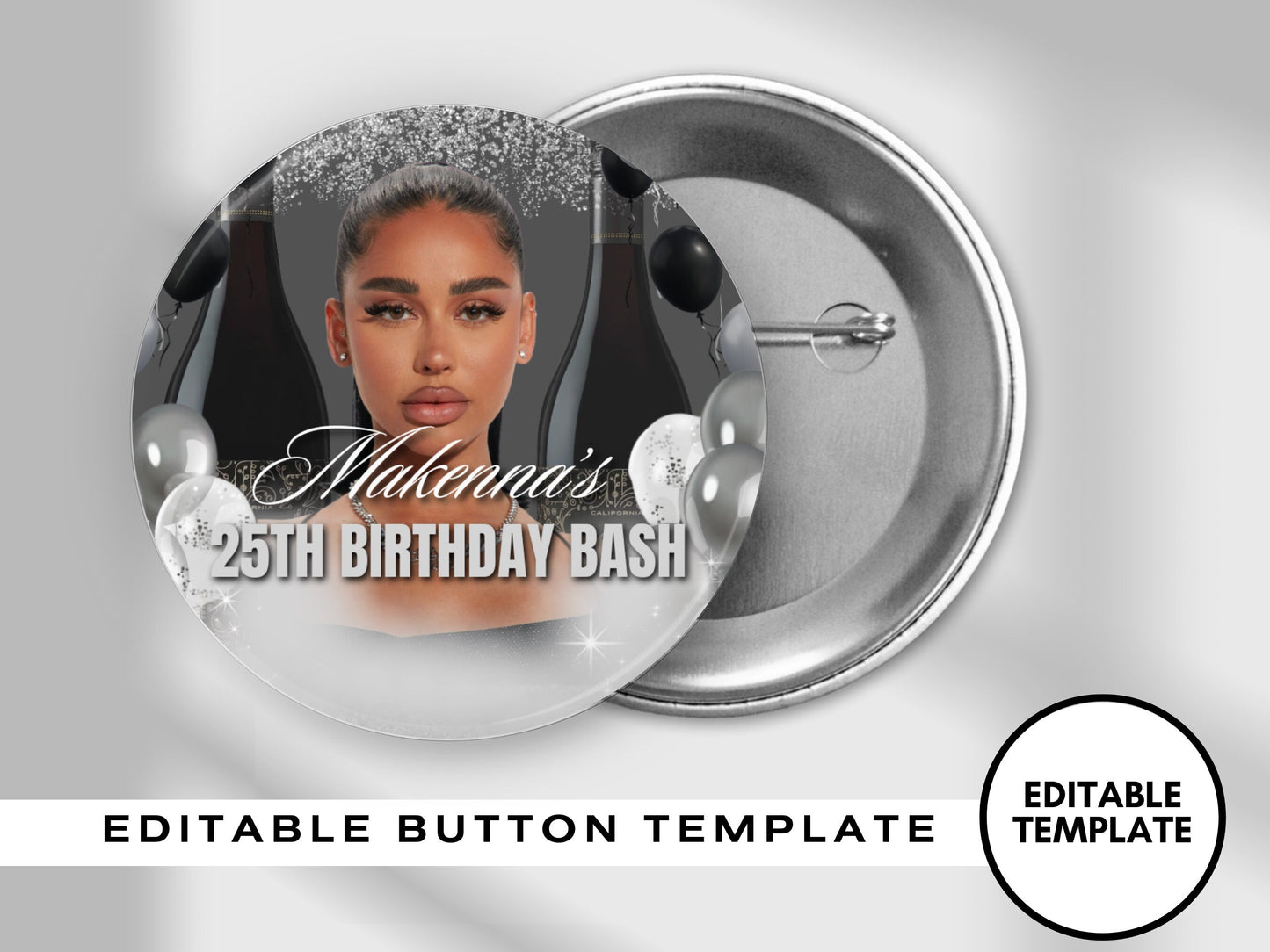 25TH BIRTHDAY PINBACK Template, Black & Silver | Custom Birthday Button| Pinback Button Template| Milestone Birthday Template